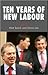 Ten Years of New Labour