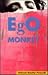 Ego Monkey