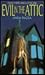 Evil in the Attic (An Avon Flare Book)