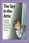 The Spy in the Attic The Spy in the Attic