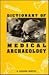 Dictionary of Medical Archaeology