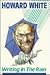 Writing in The Rain by Howard White