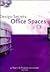 Design Secrets: Office Spaces