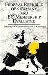 Federal Republic of Germany and Ec Membership Evaluated