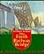 Forth Railway Bridge : A Celebration