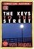The Keys to the Street