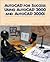 Autocad for Success: Using Autocad 2000 and Autocad 2000I