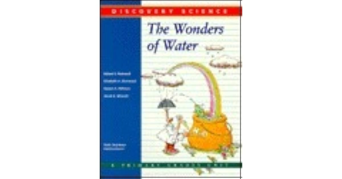 The Wonders of Water by Robert E. Rockwell