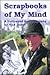 Scrapbooks of My Mind by Rick Jason