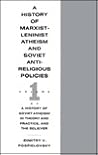 A History Of Marxist Leninist Atheism And Soviet Antireligious Policies A History Of Marxist Leninist Atheism And Soviet Antireligious Policies