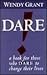 Dare!: A Book for Those Who...