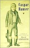 Caspar Hauser: A Poem in Nine Cantos