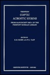 Thirteen Coptic Acrostic Hymns (Griffith Institute Publications) (Coptic Edition)