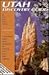 Utah Discovery Guide: A Remarkably Useful Travel Companion for Motorists, Rvers, and Other Explorers