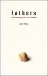 Fathers: Transforming Your Relationships (Healing Series) Fathers: Transforming Your Relationships (Healing Series)