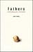 Fathers: Transforming Your Relationships (Healing Series)