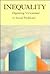 Inequality: Opposing Viewpoints in Social Problems