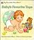 Baby's Favorite Toys (My First Golden Board Book)