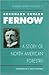 Bernhard Eduard Fernow: A Story of American Forestry