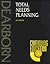 Total Needs Planning: Plus 1998 Guide to Social Security and Medicare