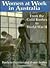 Women at Work in Australia: From the Goldrushes to World War II (Women in Australian History)