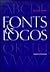 Fonts & Logos: Font Analysis, Logotype Design, Typography, Type Comparison