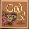 God Is!