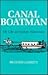 Canal Boatman: My Life on Upstate Waterways (New York State Series)