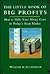 The Little Book of Big Profits: How to Make Your Money Grow in Today's Stock Market