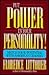 Put Power in Your Personality!: Match Your Potential With America's Leaders