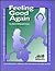 Feeling Good Again: A Workbook for Children 6 and Up Who've Been Sexually Abused
