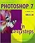 Photoshop 7 in easy steps