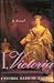 I, Victoria by Cynthia Harrod-Eagles