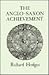 The Anglo-Saxon Achievement: Archaeology and the Beginnings of English Society