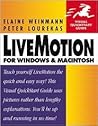 LiveMotion for Windows & Macintosh (Visual QuickStart Guide) LiveMotion for Windows & Macintosh (Visual QuickStart Guide)