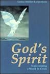 God's Spirit: Transforming a World in Crisis