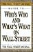 Wall Street Journal Guide to Who's Who and What's What on Wall Street
