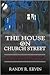 The House On Church Street by Randy R. Ervin