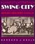 Swing City: Newark Nightlife, 1925-50