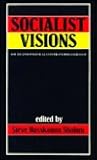Socialist Visions Socialist Visions