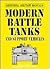 Modern Battle Tanks and Sup...
