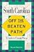 Off the Beaten Path South C...