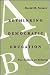 Rethinking Democratic Educa...