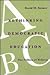Rethinking Democratic Education: The Politics of Reform