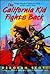 The California Kid Fights Back by Deborah Scott