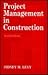 Project Management in Construction