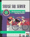Sybase SQL Server: Performance and Tuning Guide : Sybase SQL Server Release 11.0.X
