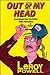 Out of My Head: Coon Dogs That Lie to You, Killer Pancakes & Other Lunacies