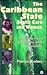 The Caribbean State, Health Care and Women: An Analysis of Barbados and Grenada During the 1979-1983 Period