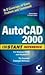 AutoCAD 2000 Instant Reference